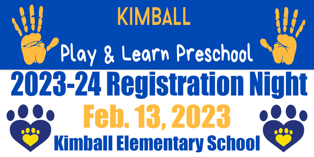 Kimball Preschool Registration - Feb. 13